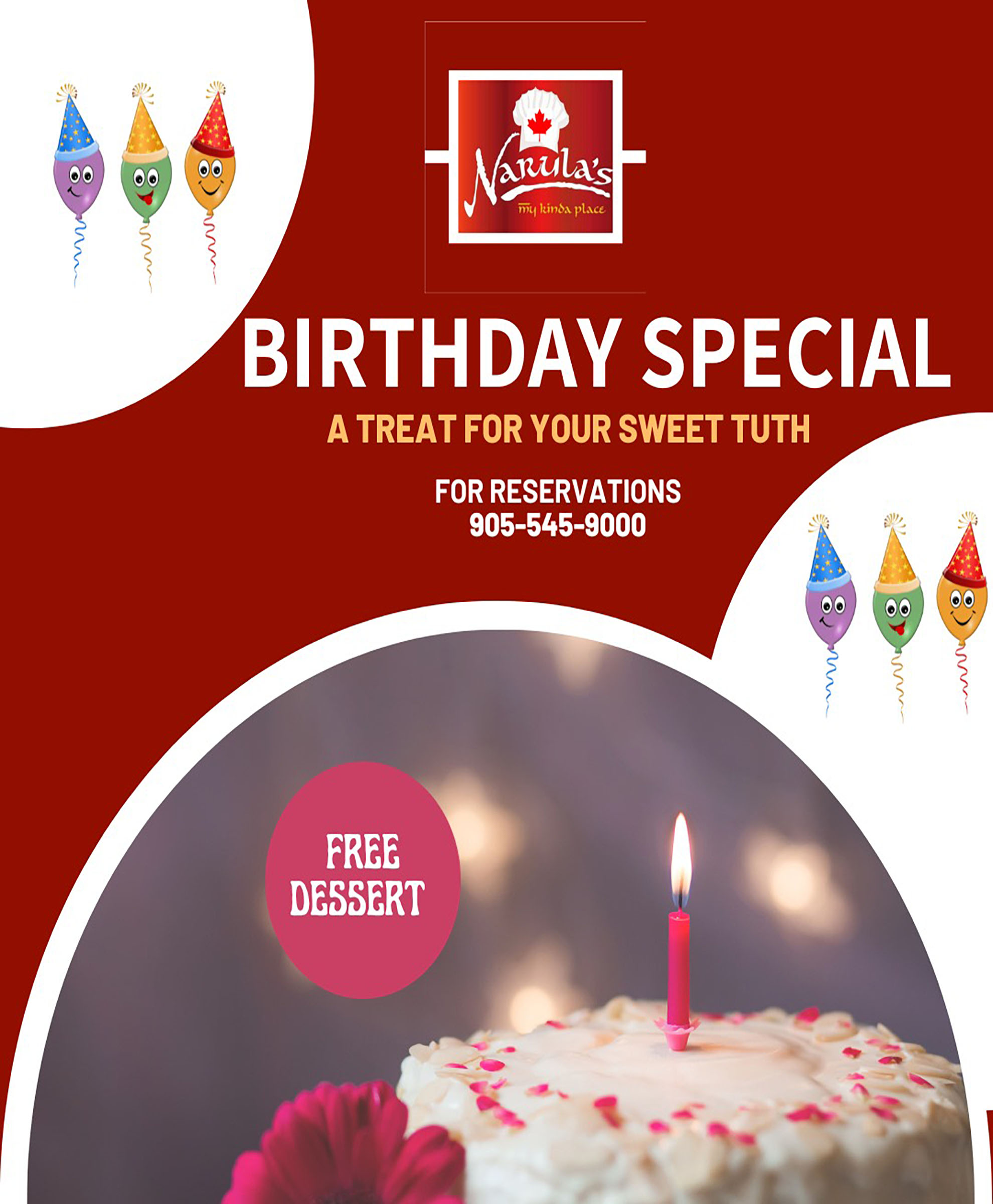 Celebrate your birthdays at Narula's Authentic Indian Cuisine